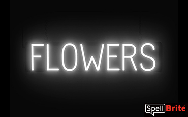 FLOWERS sign, featuring LED lights that look like neon FLOWER signs