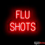 FLU SHOTS sign, featuring LED lights that look like neon FLU SHOTS signs
