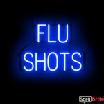FLU SHOTS sign, featuring LED lights that look like neon FLU SHOTS signs