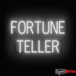 FORTUNE TELLER sign, featuring LED lights that look like neon FORTUNE TELLER signs