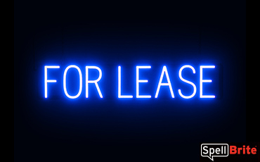 FOR LEASE sign, featuring LED lights that look like neon FOR LEASE signs