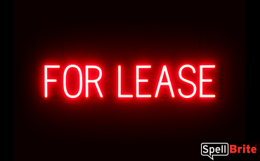 FOR LEASE sign, featuring LED lights that look like neon FOR LEASE signs