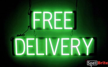 FREE DELIVERY sign, featuring LED lights that look like neon FREE DELIVERY signs