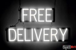 FREE DELIVERY sign, featuring LED lights that look like neon FREE DELIVERY signs