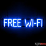 FREE WI FI sign, featuring LED lights that look like neon FREE WI FI signs