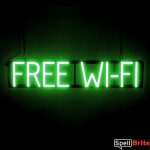 FREE WI FI sign, featuring LED lights that look like neon FREE WI FI signs