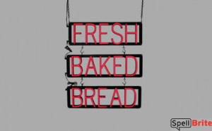 FRESH BAKED BREAD LED sign that uses interchangeable letters to make business signs for your bakery