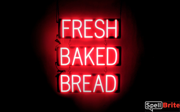 FRESH BAKED BREAD LED signs that use interchangeable letters to make personalized signs for your bakery
