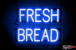 FRESH BREAD sign, featuring LED lights that look like neon FRESH BREAD signs