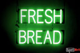 FRESH BREAD sign, featuring LED lights that look like neon FRESH BREAD signs