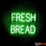FRESH BREAD sign, featuring LED lights that look like neon FRESH BREAD signs