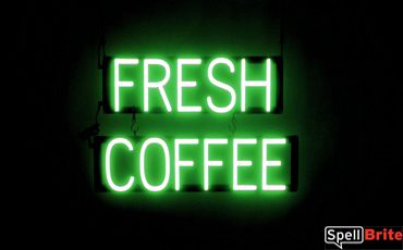 FRESH COFFEE sign, featuring LED lights that look like neon FRESH COFFEE signs