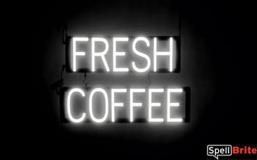 FRESH COFFEE sign, featuring LED lights that look like neon FRESH COFFEE signs