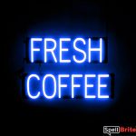 FRESH COFFEE sign, featuring LED lights that look like neon FRESH COFFEE signs