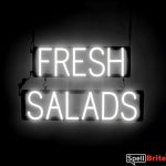 FRESH SALADS sign, featuring LED lights that look like neon FRESH SALADS signs