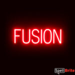 FUSION sign, featuring LED lights that look like neon FUSION signs