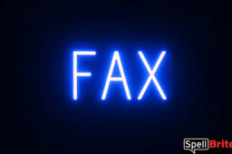 Fax sign, featuring LED lights that look like neon Fax signs
