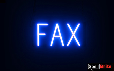 Fax sign, featuring LED lights that look like neon Fax signs