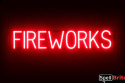 Fireworks sign, featuring LED lights that look like neon Fireworks signs
