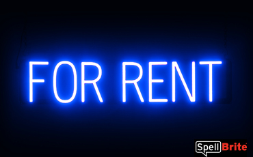 FOR RENT Sign – SpellBrite’s LED Sign Alternative to Neon FOR RENT Signs for Businesses in Blue