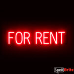 FOR RENT sign, featuring LED lights that look like neon FOR RENT signs