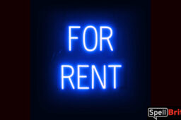 FOR RENT sign, featuring LED lights that look like neon FOR RENT signs