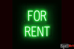 FOR RENT sign, featuring LED lights that look like neon FOR RENT signs