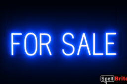 FOR SALE sign, featuring LED lights that look like neon FOR SALE signs