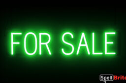 FOR SALE Sign – SpellBrite’s LED Sign Alternative to Neon FOR SALE Signs for Businesses in Green