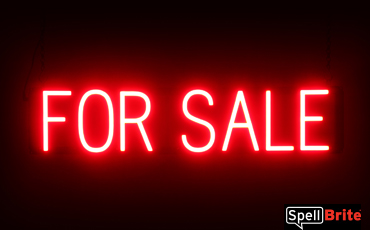 FOR SALE sign, featuring LED lights that look like neon FOR SALE signs