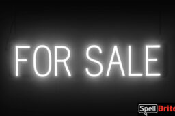 FOR SALE sign, featuring LED lights that look like neon FOR SALE signs