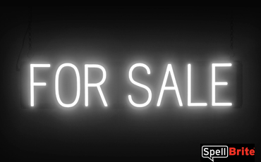 FOR SALE sign, featuring LED lights that look like neon FOR SALE signs