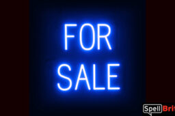 FOR SALE sign, featuring LED lights that look like neon FOR SALE signs