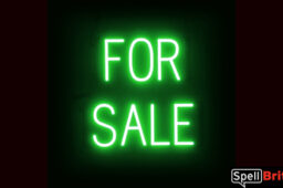 FOR SALE Sign – SpellBrite’s LED Sign Alternative to Neon FOR SALE Signs for Businesses in Green