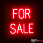 FOR SALE sign, featuring LED lights that look like neon FOR SALE signs