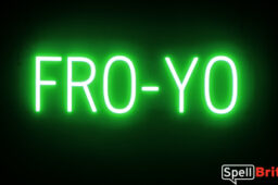 FRO YO sign, featuring LED lights that look like neon FRO YO signs