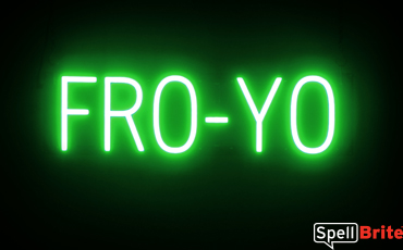 FRO YO sign, featuring LED lights that look like neon FRO YO signs