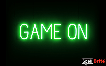 GAME ON sign, featuring LED lights that look like neon GAME ON signs