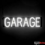 GARAGE sign, featuring LED lights that look like neon GARAGE signs