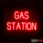 GAS STATION sign, featuring LED lights that look like neon GAS STATION signs