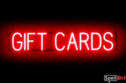 GIFT CARDS sign, featuring LED lights that look like neon GIFT CARD signs