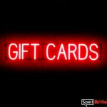 GIFT CARDS sign, featuring LED lights that look like neon GIFT CARD signs