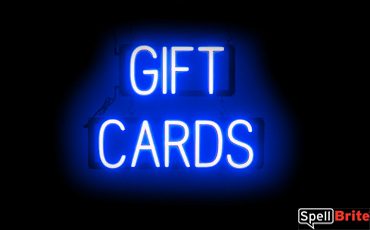 GIFT CARDS sign, featuring LED lights that look like neon GIFT CARD signs