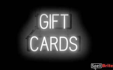 GIFT CARDS sign, featuring LED lights that look like neon GIFT CARD signs