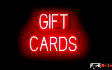 GIFT CARDS sign, featuring LED lights that look like neon GIFT CARD signs