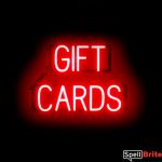 GIFT CARDS sign, featuring LED lights that look like neon GIFT CARD signs