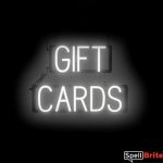 GIFT CARDS sign, featuring LED lights that look like neon GIFT CARD signs