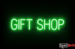 GIFT SHOP sign, featuring LED lights that look like neon GIFT SHOP signs