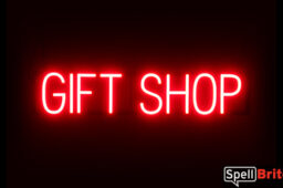 GIFT SHOP sign, featuring LED lights that look like neon GIFT SHOP signs