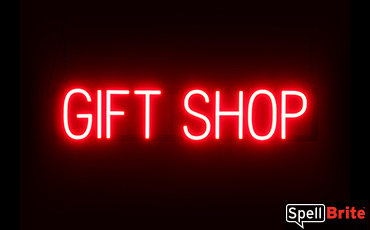 GIFT SHOP sign, featuring LED lights that look like neon GIFT SHOP signs